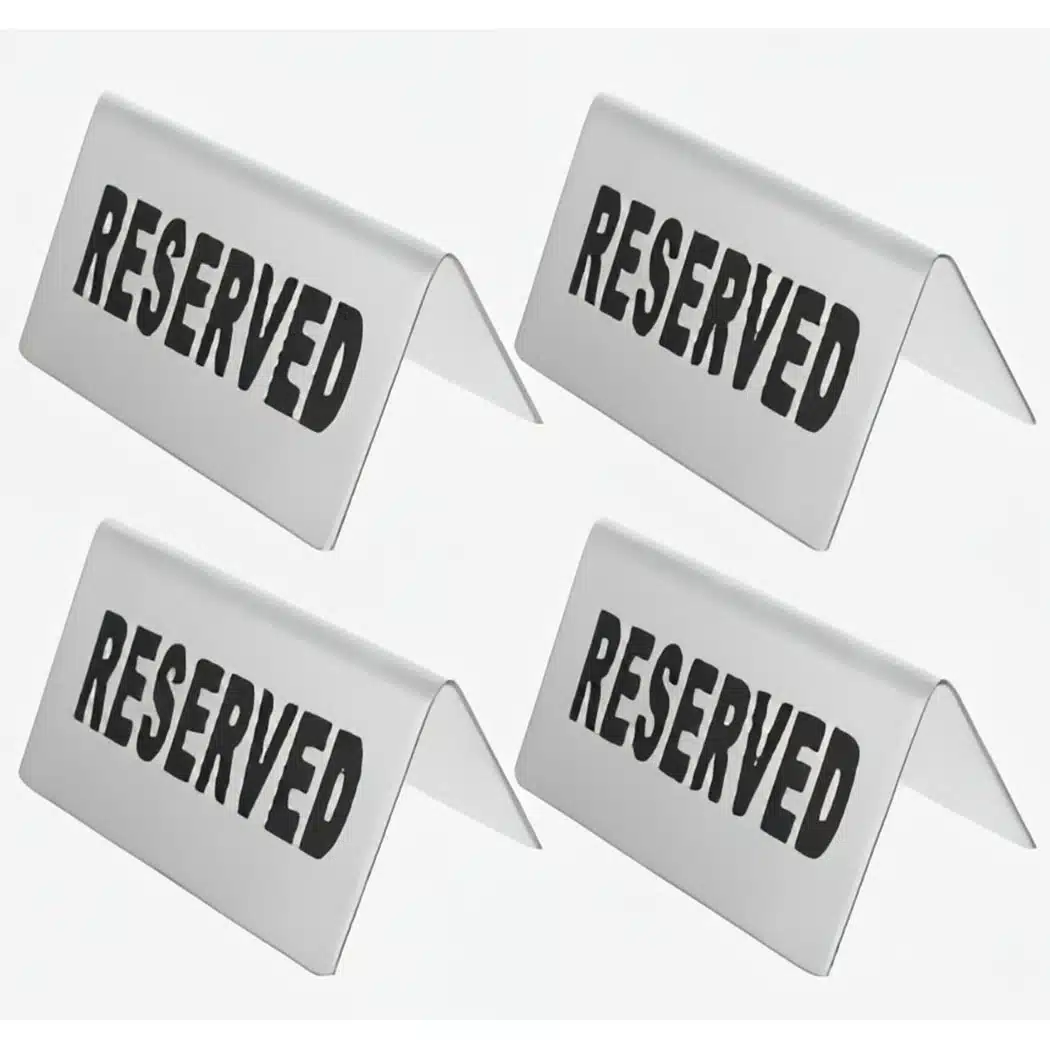 RESERVED SIGN STAINLESS